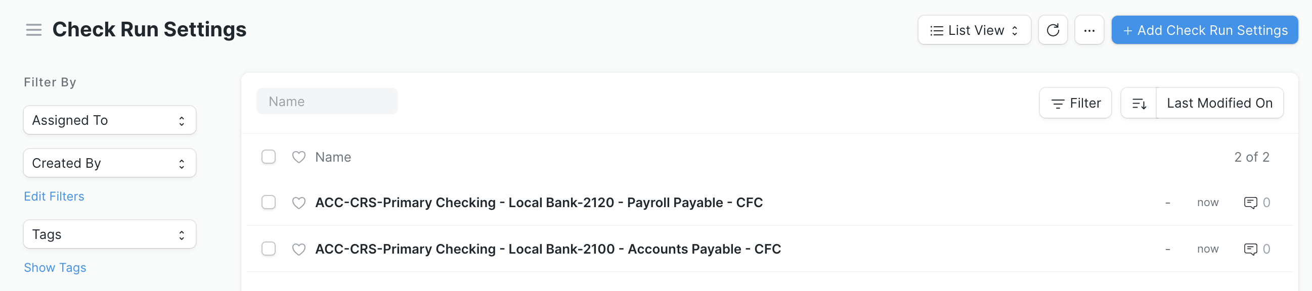 Screen shot of the Check Run Settings listview with two entries - one for the Local Bank and Payroll Payable combination and the other for the Local Bank and Accounts Payable combination.